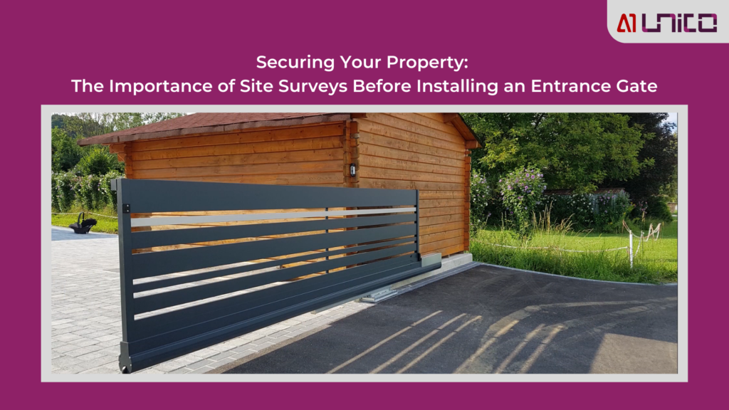 Securing Your Property: The Importance of Site Surveys Before ...